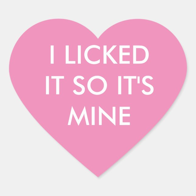 JE L'AI AIMÉ DONC C'EST MON autocollant rose (Devant)