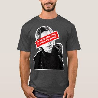 Je länger der Hinweis, desto mehr Dread Superhans T-Shirt