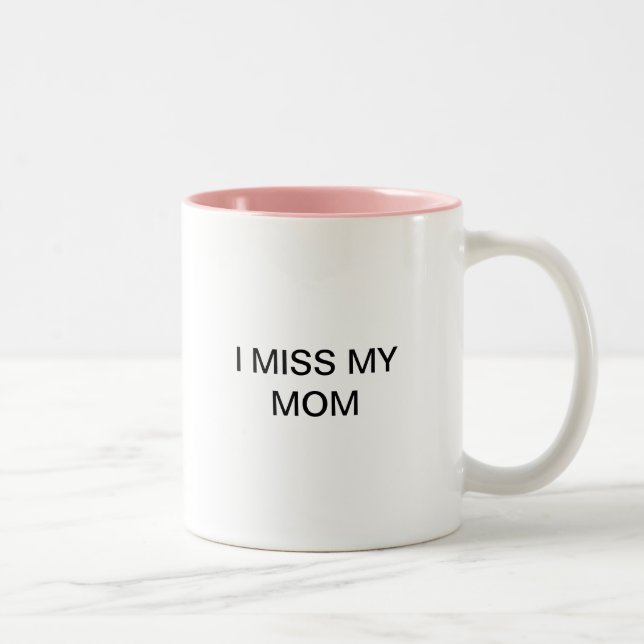 Je manque ma tasse de maman (Droit)