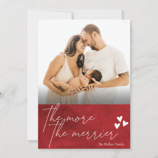 Je mehr das Merrier New Baby Foto Weihnachten