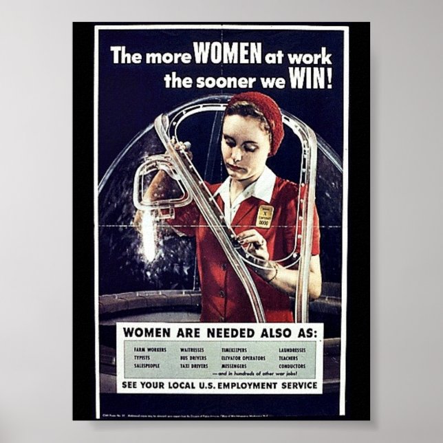 Je mehr Frauen am Arbeitsplatz arbeiten, desto ehe Poster (Vorne)