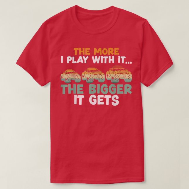 Je mehr ich damit spiele, desto größer wird das Mo T-Shirt (Design vorne)