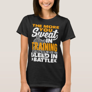 Je mehr Sie schwitzen in der Ausbildung Aikido Kar T-Shirt