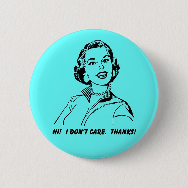 Je m'en fiche !  Merci ! Bouton amusant Badge (Devant)