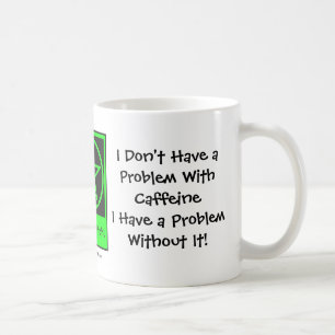 Je n'ai pas un problème avec la tasse de café de