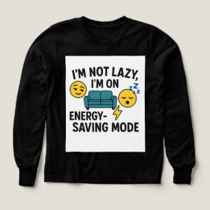Je ne suis pas lazy, je suis juste en mode économi