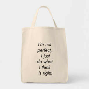 Je ne suis pas le Sac fourre-tout parfait de l'ali