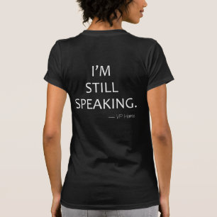 Je parle/je parle toujours T-shirt à deux côtés