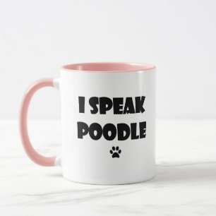 Je parle la tasse de caniche