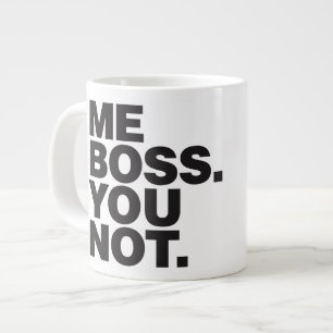 JE PATRON VOUS tasse de café non enorme