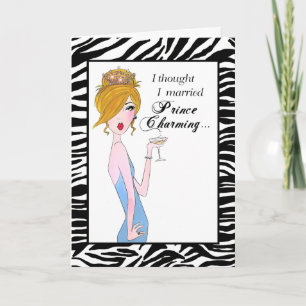 "Je Pensais Marier Prince Charming mais..." Carte