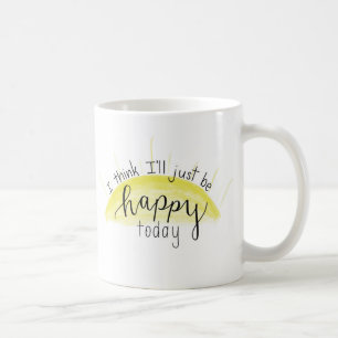 "Je pense que je serai juste tasse en lettres