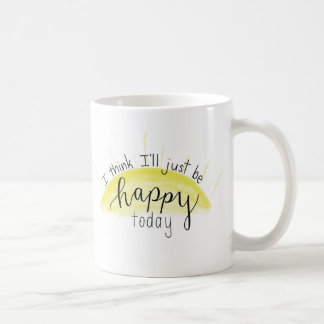 "Je pense que je serai juste tasse en lettres