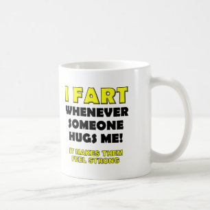 Je pète pour des étreintes tasse drôle ou tasse