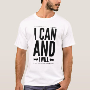 JE PEUX ET JE VAIS T-shirt