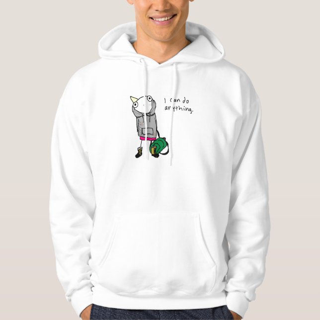 "Je peux faire n'importe quoi" sweat - shirt à (Devant)