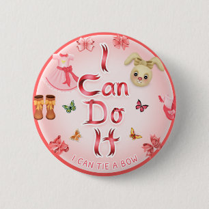 Je Peux Le Faire - Badge Rond 2 1/4"