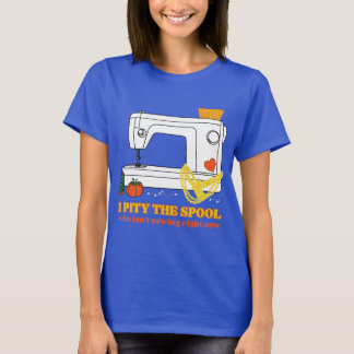 Je plains la bobine (avec cœur) Tshirt
