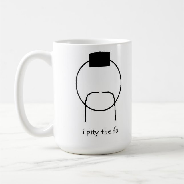 je plains la tasse de fu (Gauche)