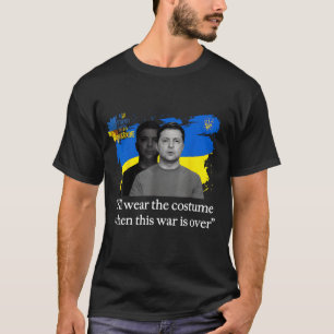 "Je porterai le costume" T-shirt Zelensky Ukrain
