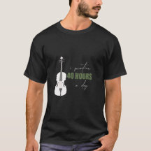 Je pratique 40 heures par jour - Un t-shirt avec c