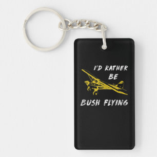 Je Préfère Être Bush Pilote Pilote Pilote Pilote C