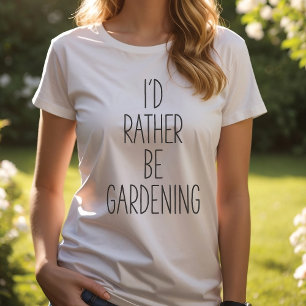 Je préférerais être jardinage, le T-shirt de Garde