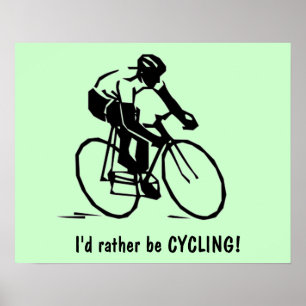 Je préférerais être une affiche CYCLING