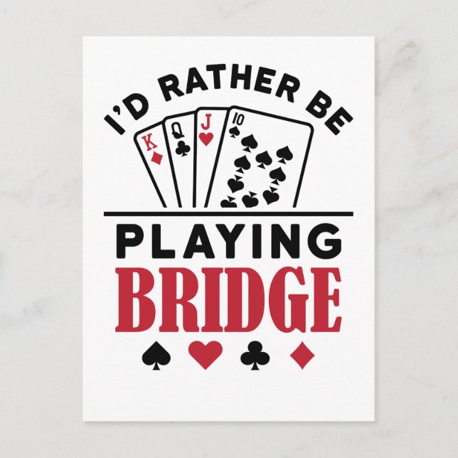 Je préférerais jouer au bridge Jeu de cartes de br (Devant)