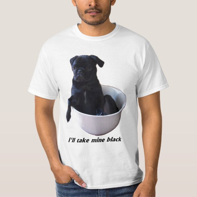 Je prendrai les miens noirs - T-shirt noir de (Devant)