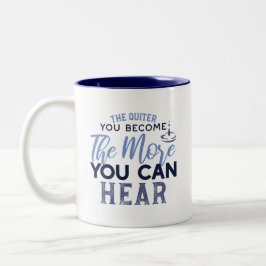 Je quiter Sie werden, desto mehr können Sie Zitat Zweifarbige Tasse