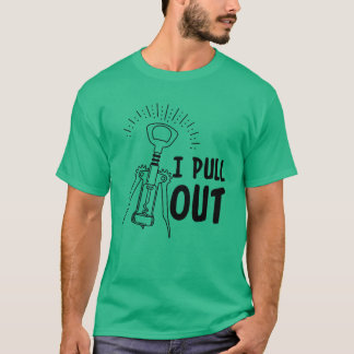 Je retire le T-shirt causal de vin d'humour drôle