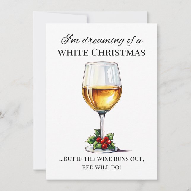 "Je rêve d’un Noël blanc..." Carte pour les fêtes (Devant)