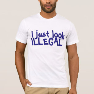 JE SEMBLE JUSTE LE T-SHIRT ILLÉGAL