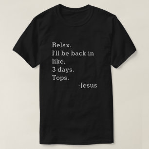 Je serai de retour T-shirt