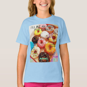 Je serai un ange pour la crème glacée - T-shirt HA