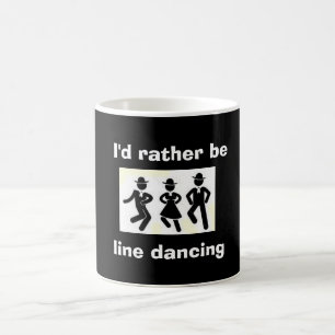 "JE SERAIS PLUTÔT EN TRAIN DE DANSER" MUG