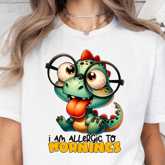 Je suis Allergique Aux Matins, Sarcasme, T-shirt d