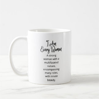 Je suis chaque femme Mug en céramique blanche / Fe