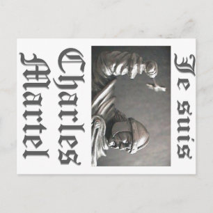 Je Suis Charles Martel (Bild) Postkarte