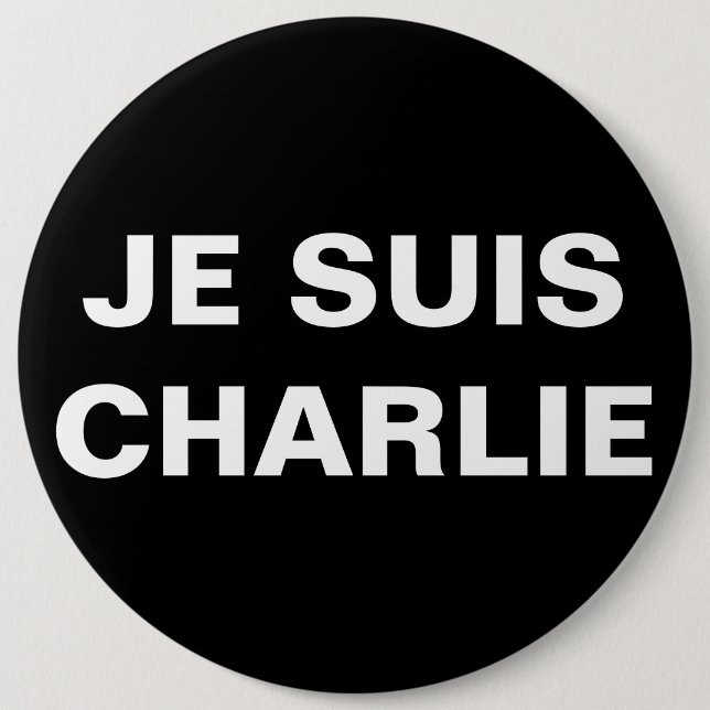 JE SUIS CHARLIE - ICH BIN CHARLIE BUTTON (Vorderseite)