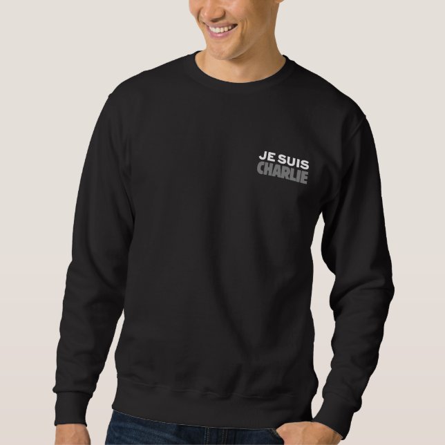 Je Suis Charlie - ich bin Charlie-Schwarzes Sweatshirt (Vorderseite)