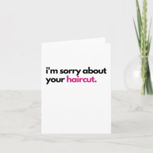Je suis désolé pour votre carte Sympathy pour la c