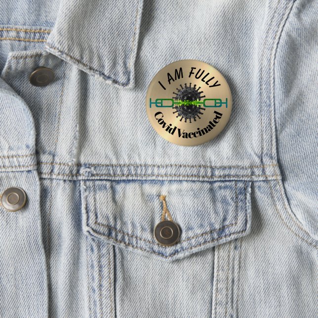 Je Suis Entièrement Vacciné Pin Bouton Badge (En situation)