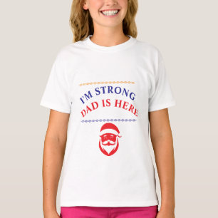 JE SUIS FORT, PAPA EST ICI, T-shirt basique