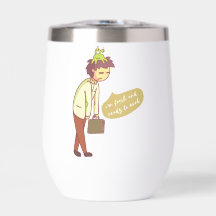 je suis fraîche et prête à travailler