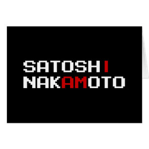 JE SUIS LA CARTE SATOSHI NAKAMOTO
