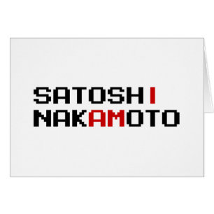 JE SUIS LA CARTE SATOSHI NAKAMOTO