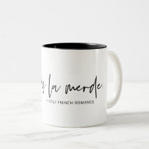 Je Suis La Merde Tasse