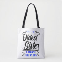 Je suis la plus vieille soeur que je fasse le Sac